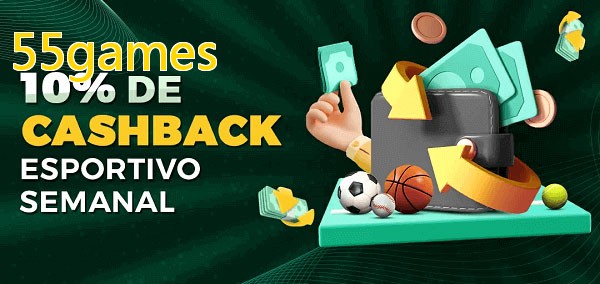 10% de bônus de cashback na 55games